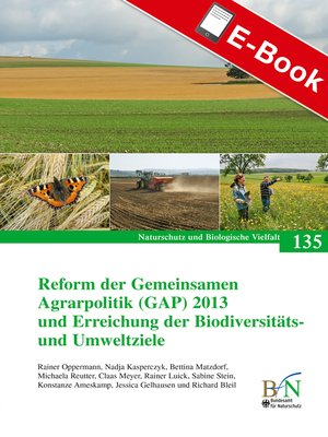 cover image of Reform der Gemeinsamen Agrarpolitik (GAP) 2013 und Erreichung der Biodiversitäts- und Umweltziele